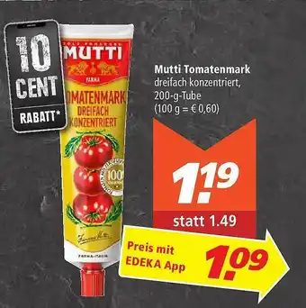 Marktkauf Mutti Tomatenmark Angebot