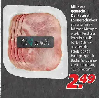 Marktkauf Mit Herz Gemacht : Delikatess-famerschinken Angebot