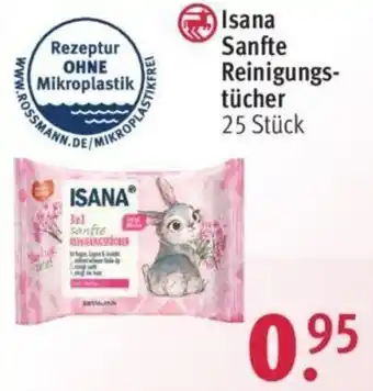 Rossmann Isana Sanfte Reinigungstücher 25 Stück Angebot