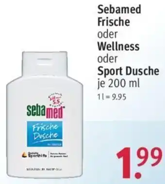 Rossmann Sebamed Frische oder Wellness oder Sport Dusche 200 ml Angebot