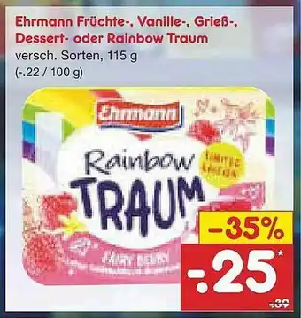 Netto Marken-Discount Ehrmann Früchte Vanille Grieß Dessert Oder Rainbow Traum Angebot