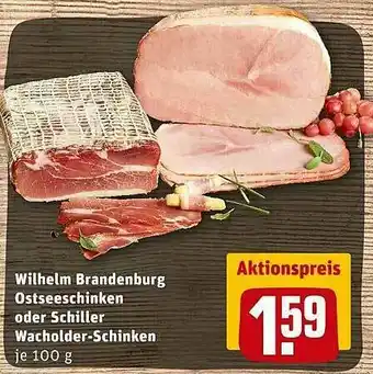 REWE Kaufpark Wilhelm Brandenburg Ostseeschinken Oder Schiller Wacholder-schinken Angebot