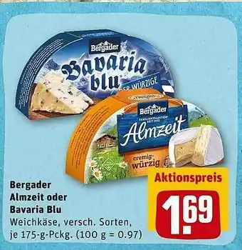 REWE Kaufpark Bergader Almzeit Oder Bavaria Blu Angebot