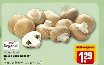 REWE Kaufpark Rewe Regional Deutschland Braune Champignons Angebot