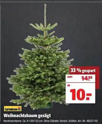 Hagebau Weihnachtsbaum gesägt Angebot