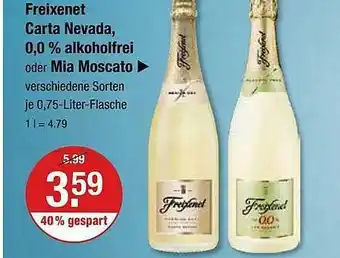 V Markt Freixenet carta nevada, 0,0% alkoholfrei oder mia moscato Angebot