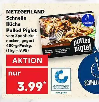 Kaufland Metzgerland Schnelle Küche Pulled Piglet Angebot