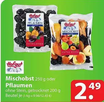 Famila Nord Ost Hofgut mischobst oder pflaumen Angebot