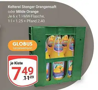 Globus Kelterei stenger orangensaft oder milde orange Angebot