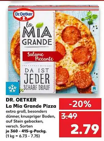 Kaufland Dr Oetker La Mia Grande Pizza Angebot