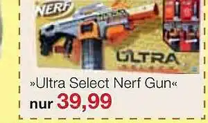 Jawoll Nerf „ultra select nerf gun“ Angebot