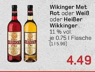 akzenta Wikinger met rot oder weiß oder heißer wikkinger Angebot