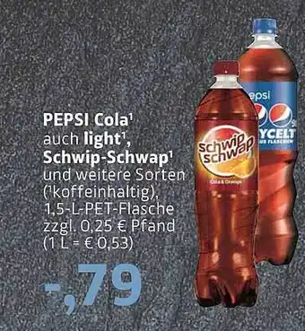 BUNGERT Pepsi cola light oder schwip-schwap Angebot