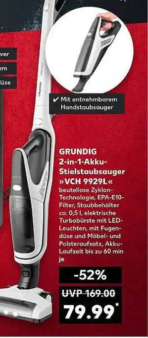 Kaufland Grundig 2-in-1akku-stielstaubsauger „vch 9929l“ Angebot