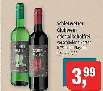 Markant Schietwetter glühwein oder alkoholfrei Angebot