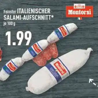 Marktkauf Feinster Italienischer Salami-aufschnitt Montorsi Angebot