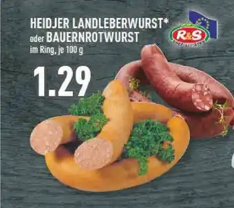 Marktkauf Heidjer Landleberwurst Oder Bauernrotwurst Angebot