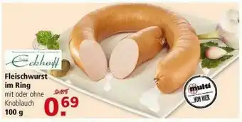 Multi Markt Eckhoff Fleischwurst Im Ring Angebot