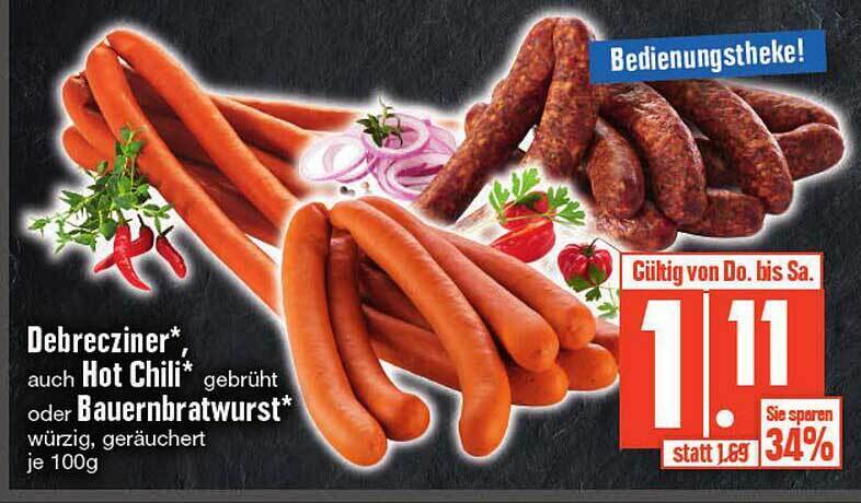Debrecziner, hot chili oder bauernbratwurst Angebot bei Edeka