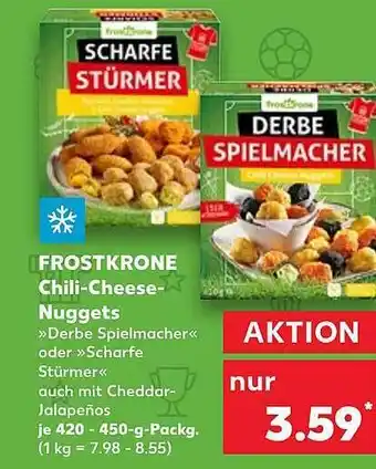 Kaufland Frostkrone chili-cheese-nuggets Angebot