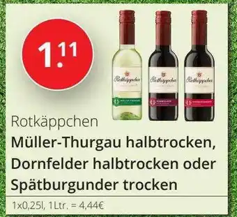 Sagasser Rotkäppchen müller-thurgau halbtrocken, dornfelder halbtrocken oder spätburgunder trocken Angebot