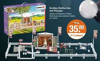 V Markt Schleich Großes Reitturnier mit Pferden Angebot