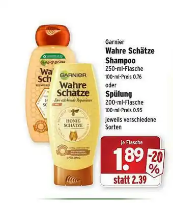 Wasgau Garnier Wahre Schätze Shampoo Oder Spülung Angebot