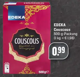 Edeka Neukauf Edeka Couscous 500g Angebot