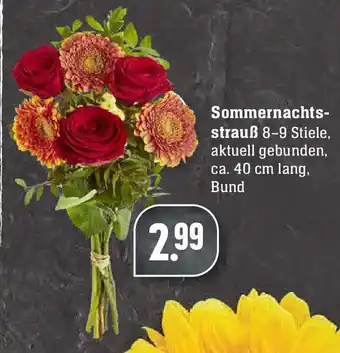 Edeka Neukauf Sommernachtsstrauß Angebot