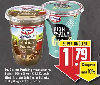 Edeka Neukauf Dr. Oetker Pudding 500g oder High Protein Grieß oder Schoko 400g Angebot