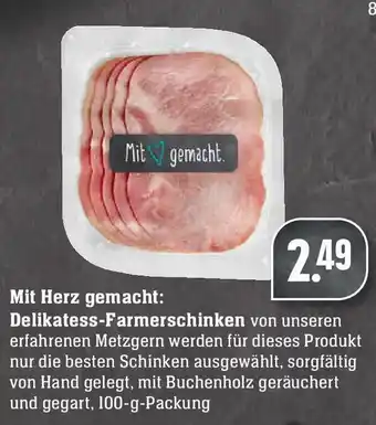 Edeka Neukauf Delikatess Farmerschinken 100g Angebot