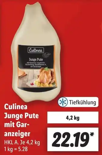 Lidl Culinea Junge Pute mit Garanzeiger 4,2 kg Angebot