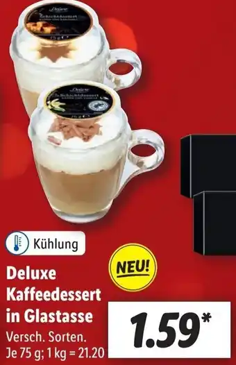 Lidl Deluxe Kaffeedessert in Glastasse 75 g Angebot