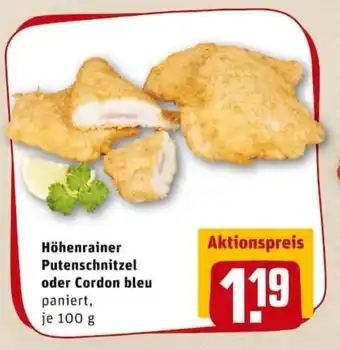 REWE PETZ Höhenrainer Putenschnitzel oder Cordon bleu 100g Angebot