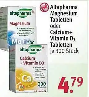 Rossmann Altapharma magnesium tabletten oder calcium+ vitamin d3 tabletten Angebot