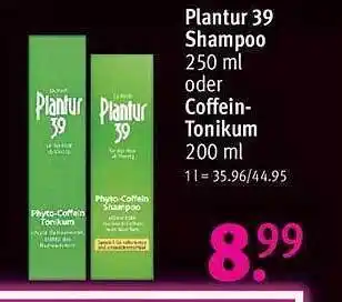 Rossmann Plantur 39 shampoo oder coffein-tonikum Angebot