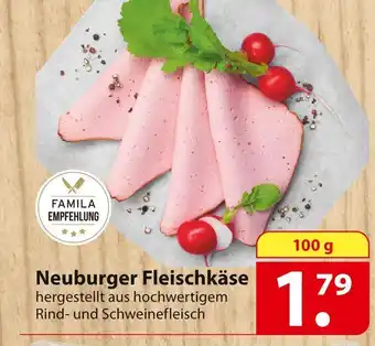 Famila Nord Ost Neuburger fleischkäse Angebot