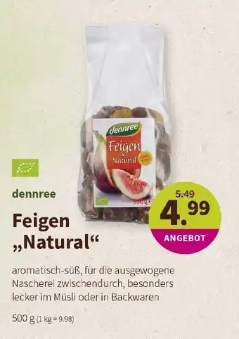 Denns BioMarkt dennree Feigen Natural 500g Angebot