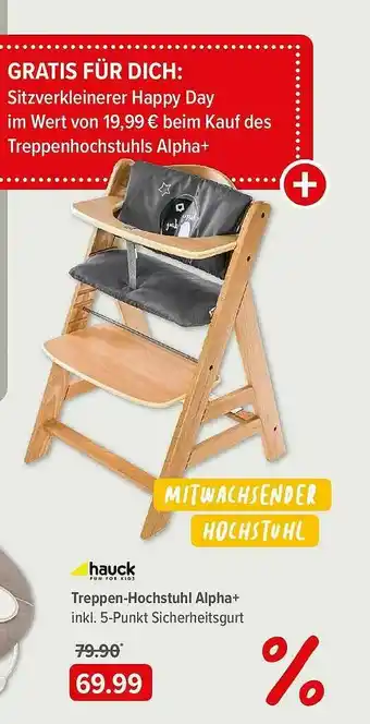 BabyOne Hauck Treppen-hochstuhl Alpha+ Angebot
