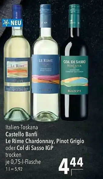 CITTI Markt Italien-toskana Castello Banfi Le Rime Chardonnay Pinot Grigio Oder Col Di Sasso Igp Angebot