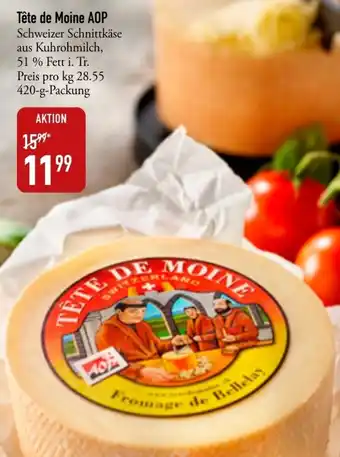 Galeria Markthalle Tete de Moine AOP 100g Angebot