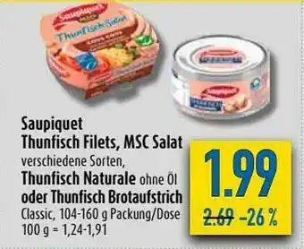 diska Saupiquet Thunfisch Filets, Msc Salat, Thunfisch Naturale Oder Thunfisch Brotaufstrich Angebot