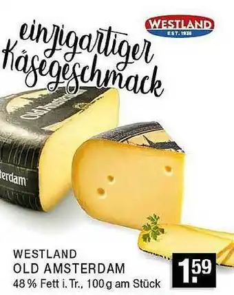 Edeka Zurheide Westland Old Amsterdam Angebot