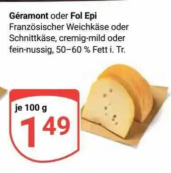 Globus Geramont oder fol epi Angebot