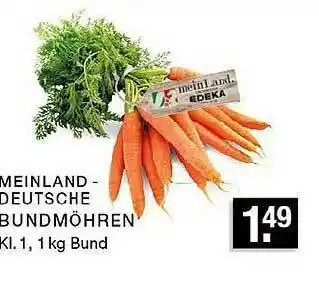 Edeka Zurheide Meinland-deutsche Bundmöhren Angebot