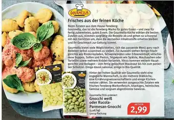 Feneberg Gourmella Oder Dlg-prämiert Gnocchi Weiß Oder Rucola-parmesan-gnocchi Angebot