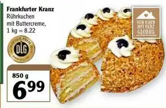 Globus Frankfurter Kranz Angebot