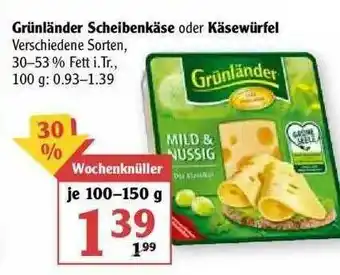 Globus Grünländer Scheibenkäse Oder Käsewürfel Angebot