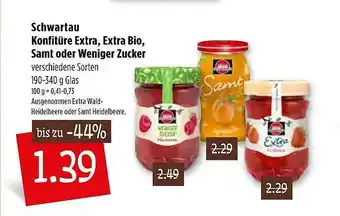 Kupsch Schwartau Konfitüre Extra, Extra Bio, Samt Oder Weniger Zucker Angebot