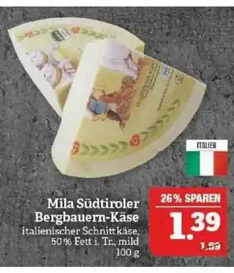 Marktkauf Mila Südtiroler Bergbauern-käse Angebot